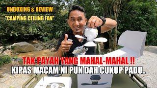 UNBOXING & REVIEW  KIPAS CAMPING PASAR MALAM ANGIN PADU DOK DALAM KHEMAH PUN BERANGIN JER