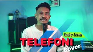 DANSA TERBARU  ANDRO SERAN  COVER TELEFONI