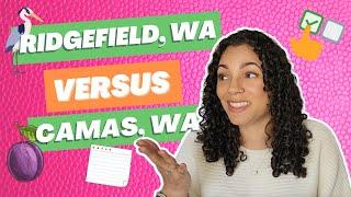 Is Ridgefield WA the NEW Camas WA?..  The Battle of Vancouver Washington Suburbs + Neighborhoods