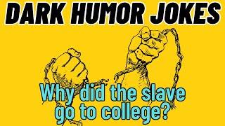 HORRIFIC DARK HUMOR Jokes  Compilation #25