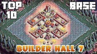 TOP 10 BEST BUILDER HALL 7 BASE   BH7 BASE WITH LINK  BH7 BASE LAYOUT  BH7 ANTI 3 STAR BASE