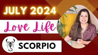 Scorpio Vrishchik Love Tarot Reading  July 2024  वृश्चिक लव लाइफ़  Love & Relationship