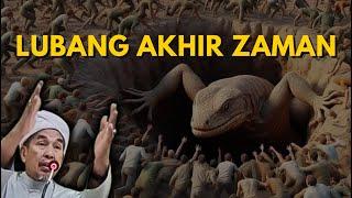 USTAZ MOKHTAR YAAKOB - UMAT AKHIR ZAMAN BANYAK MASUK LUBANG BIAWAK