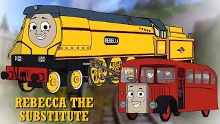 Rebecca the Substitute  Sodor Stories Unfinished Audio Only