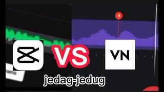 Capcut vs VNmusik beat JEDAG JEDUG