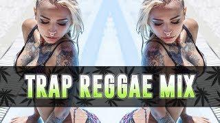 Best Trap Reggae Mix 2017 VOL.3  Dancehall Traphall & Bass Music 