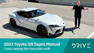 2023 Toyota GR Supra Manual  Track-testing The New Stick-shift  Drive.com.au