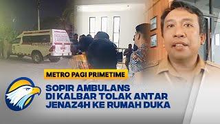 Karena Uang Sopir Ambulans di Sintang Tega Turunkan Jen4zah di SPBU