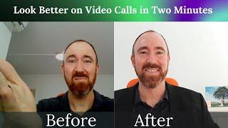 Look Better on Video Calls in Two Minutes Visual Sound and Authority