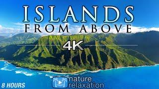 8 HOUR DRONE FILM Islands From Above 4K + Music by Nature Relaxation™ Ambient AppleTV Style