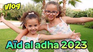 VLOG  - AÏD al ADHA 2023 au MAROC