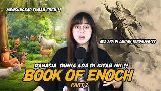 Rahasia taman eden dan lautan terdalam... Kitab Henokh part 2