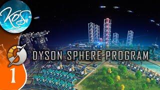 Dyson Sphere Program Ep 1 - Factorio + Satisfactory + Astroneer = FUN? - Lets Play  Early Access