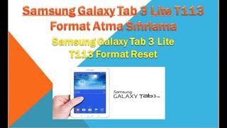 Samsung Galaxy Tab 3 Lite T113 Format Atma Sıfırlama Format Sıfırlama