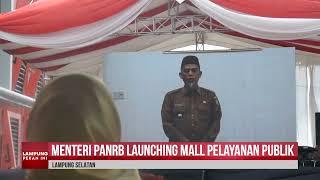 Menteri PANRB Launching Mall Pelayanan Publik