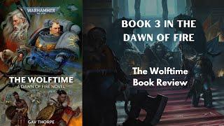 The Wolftime by Gav Thorpe Book Review