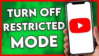 How to Turn Off Restricted Mode on YouTube Easy