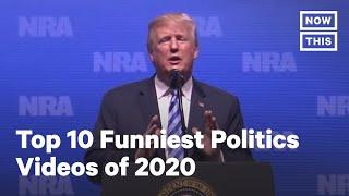 We Need Brain Top 10 Funniest Politics Videos of 2020  NowThis
