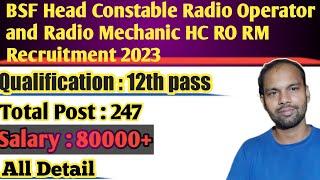 BSF Radio Operator Vacancy 2023  bsf head constable new vacancy  bsf hc ro rm form 2023