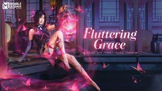 Fluttering Grace  Zhuxin  COSPLAY VIDEO  Mobile Legends Bang Bang