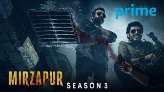 Mirzapur Season 3  Mirzapur Season 3 Trailer  Mirzapur Season 3 Release Date  Amazon Prime