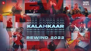 KALAMKAAR YEAR REWIND 2022