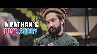 A Pathans Love Story By Our Vines & Rakx Production 2018 New