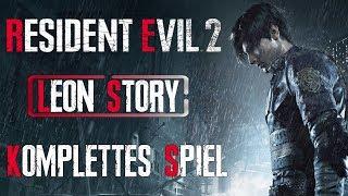 RESIDENT EVIL 2 Gameplay German Part 1 Leon Story FULL GAME German Walkthrough RESIDENT EVIL 2