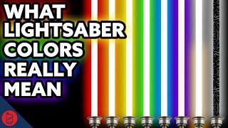 What Lightsaber Colors ACTUALLY Mean  Star Wars Film Theory