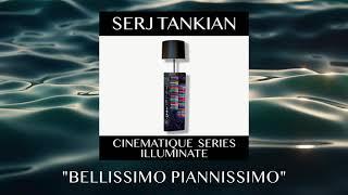 Serj Tankian - Bellissimo Piannissimo Official Video - Cinematique Series Illuminate