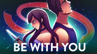 Be With You - Mondays feat. Lucy Aphmau Official