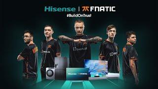 Hisense x Fnatic Esports Organization   Global Partnership