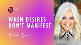 Rhonda Byrne on why your desires are not manifesting  ASK RHONDA