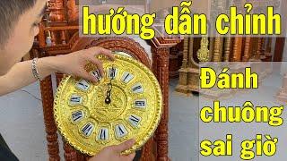 Hướng Dẫn Chỉnh Đồng Hồ Điện Tử Bị Đánh Chuông Sai Giờ Trên Đồng Hồ Cây  Đồ Gỗ Tuấn Thành