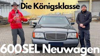 W140 600SEL Neuwagen - die Königsklasse