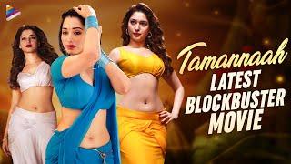 Tamanna Latest Blockbuster Movie  Tamannaah Bhatia New Full Movie  Telugu New Movies  TFN