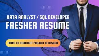  SQL Developer & Data Analyst Fresher Resume Tips and Template for New Graduates 