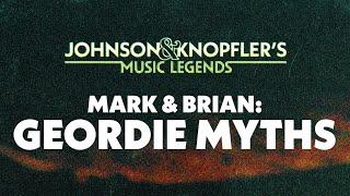 Mark Knopfler and Brian Johnson’s Best Bits  Johnson & Knopfler’s Music Legends