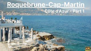 French Riviera Roquebrune-Cap-Martin Part 1 Côte dAzur  South of France  Walking Tour 4K