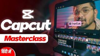 COMPLETE Capcut Video Editing Masterclass in Hindi 