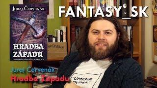 Fantasy_SK Hradba Západu Juraj Červenák