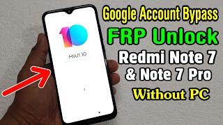 Redmi Note 7 Note 7 Pro FRP Unlock or Google Account Bypass Easy Trick Without PC