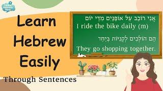 Learn Hebrew For Beginners  Learn Hebrew Vocabulary and Verbs Through Sentences With Pronunciation