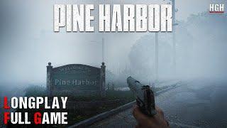 Pine Harbor  Early Access  Full Game  Longplay Walkthrough Gameplay No Commentary