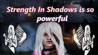 Dead by Daylight YOU SHOULD USE STRENGTH IN SHADOWS ITS SO POWERFUl THIS PERK IS OP