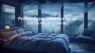 Fall Asleep Instantly with Rain and Piano Sounds  Peaceful Nature Sounds  8 HOURS