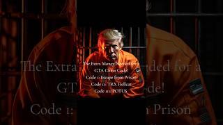 Trump GTA Cheat Code Prison Break & TRX Hellcat 
