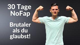 30 Tage NoFap - Erkenntnisse und Erfahrungen