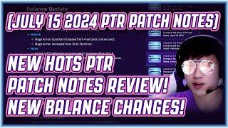 NEW HOTS PTR PATCH NOTES REVIEW NEW BALANCE CHANGES 7152024