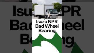 Isuzu NPR Wheel Bearing HOWL ️ Silent #wheelbearing #npr